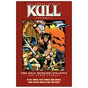Chronicles of Kull 2: Hell Beneath Atlantis Graphic Novel